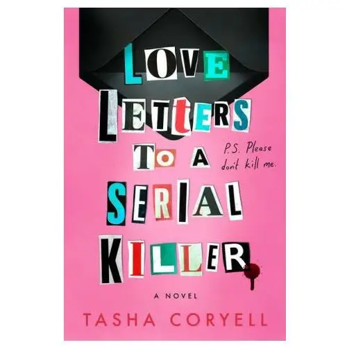 Love Letters to a Serial Killer