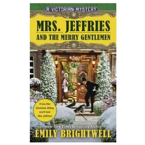 Mrs. Jeffries and the Merry Gentlemen