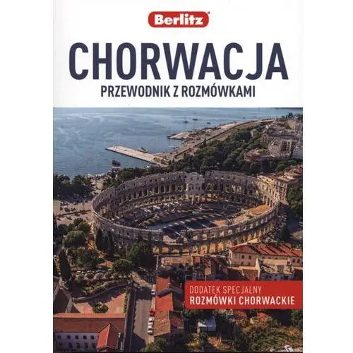 Chorwacja. Przewodnik z rozmówkami