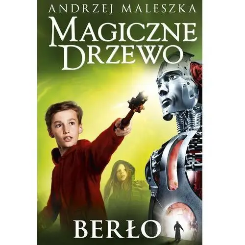 Berło. Magiczne Drzewo