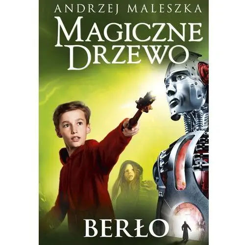 Berło. Magiczne Drzewo. Tom 9