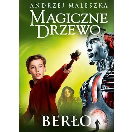 Berło. Magiczne drzewo. Tom 9