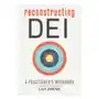 Berrett koehler publ inc Reconstructing dei: a practitioner's workbook Sklep on-line