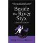 Beside the River Styx Sklep on-line