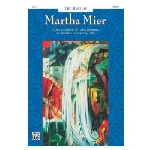 Best of martha mier the book 1 Alfred publishing co (uk) ltd