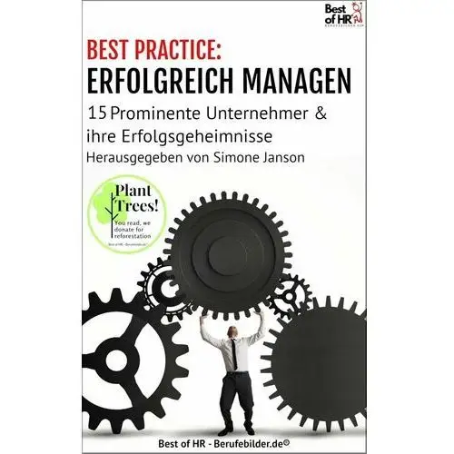 BEST PRACTICE. Erfolgreich Managen