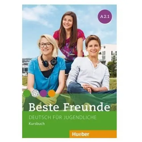 Beste Freunde A2.1 KB wersja niemiecka HUEBER - praca zbiorowa - książka