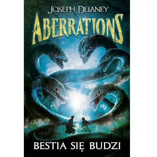 Bestia się budzi. Aberrations. Tom 1