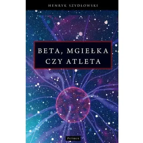 Beta, Mgiełka czy Atleta? (E-book)