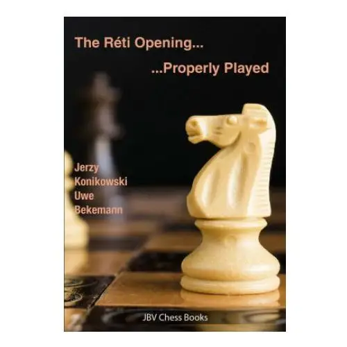 Beyer schachbuch The reti opening - properly played