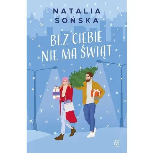 Bez ciebie nie ma świąt (E-book)