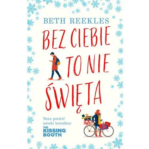 Bez ciebie to nie święta Beth Reekles