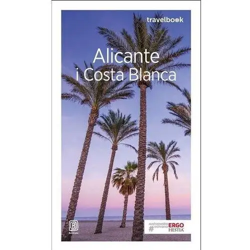 Bezdroża Alicante i costa blanca travelbook wyd. 2
