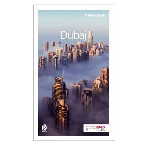 Dubaj wyd.3 travelbook Bezdroża