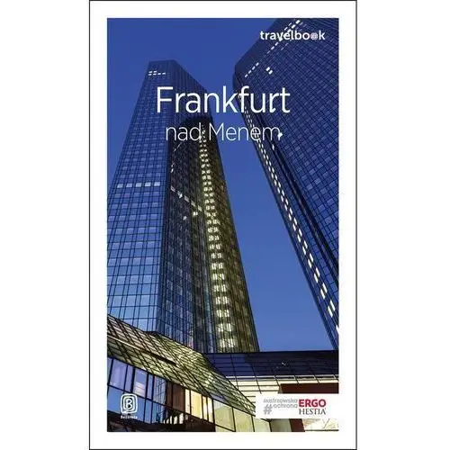 Frankfurt nad Menem Travelbook - Pomykalska Beata, Pomykalski Paweł,427KS (9343093)
