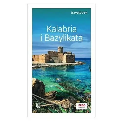 Bezdroża Kalabria i bazylikata. travelbook wyd. 2