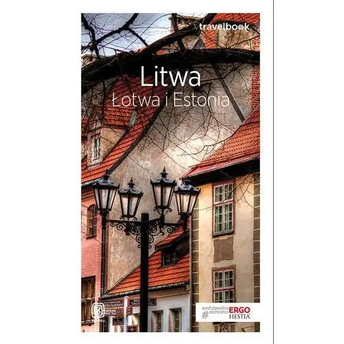 Litwa Łotwa i Estonia Travelbook - Praca zbiorowa,427KS