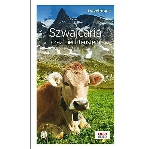 Bezdroża Szwajcaria oraz liechtenstein. travelbook wyd. 2