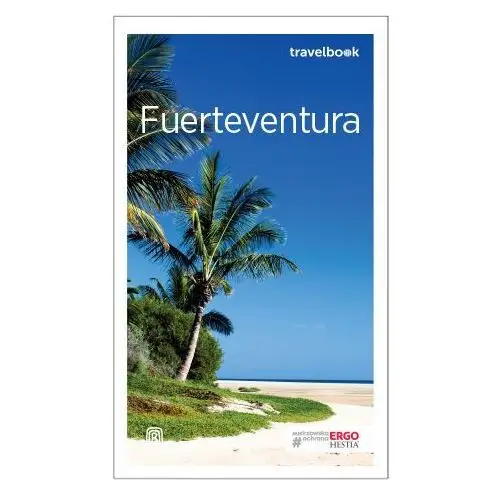 Bezdroża travelbook fuerteventura wyd 3