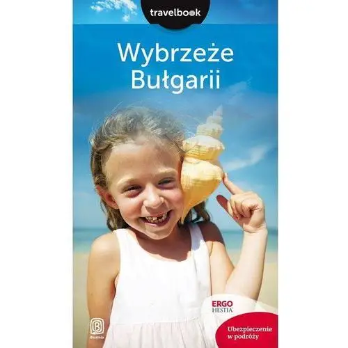 Wybrzeże bułgarii travelbook - robert sendek Bezdroża