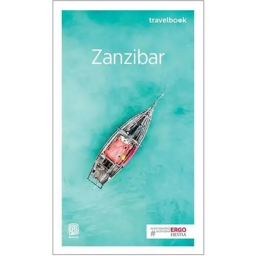 Zanzibar. Travelbook. Wydanie 1, B07A-7634F