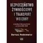 Bezpieczeństwo żywnościowe i transport wojenny w polityce obronnej polski w latach 1919-1939 Sklep on-line