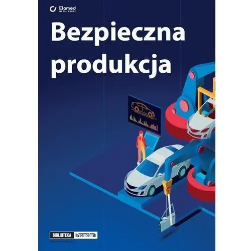 Bezpieczna produkcja (e-book) [pdf]