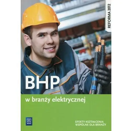 Bhp w branży elektrycznej