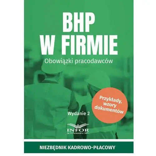 BHP w firmie. Obowiązki pracodawców