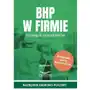 BHP w firmie. Obowiązki pracodawców Sklep on-line