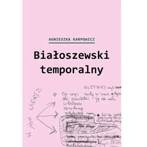 Białoszewski temporalny (czerwiec 1975 - czerwiec 1976)