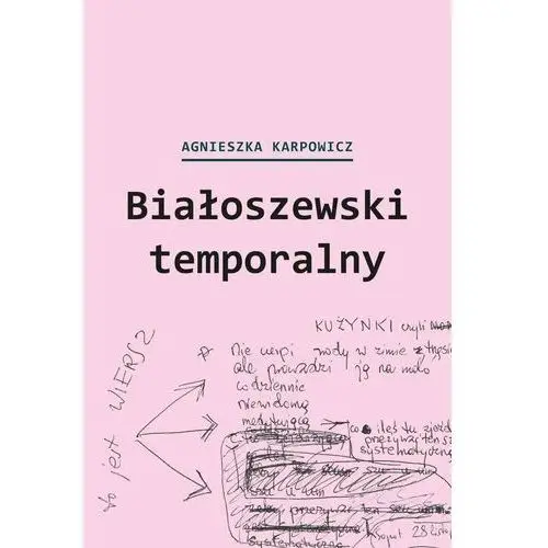 Białoszewski temporalny (czerwiec 1975 – czerwiec 1976)
