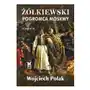 Żółkiewski pogromca Moskwy Sklep on-line