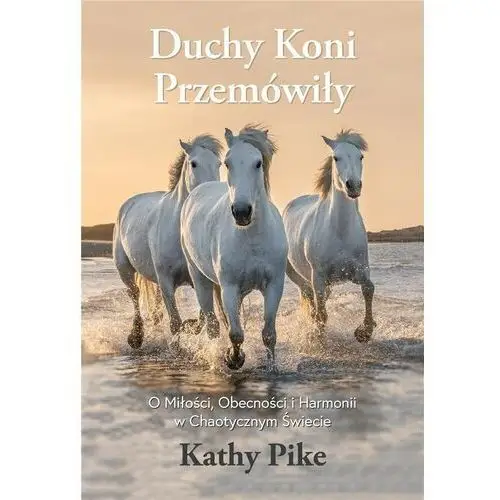 Duchy koni przemówiły