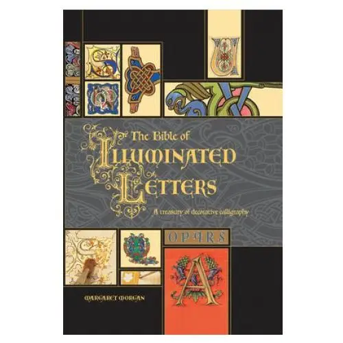 Bible of illuminated letters Andrews mcmeel publishing
