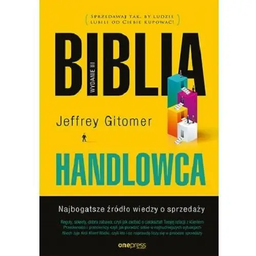 Biblia handlowca. Najbogatsze źródło wiedzy o sprzedaży