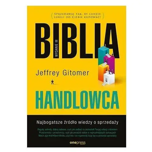 Biblia handlowca. Najbogatsze źródło wiedzy o sprzedaży