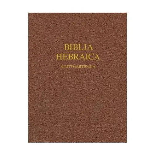 Biblia hebraica stuttgartensia Hendrickson publishers inc