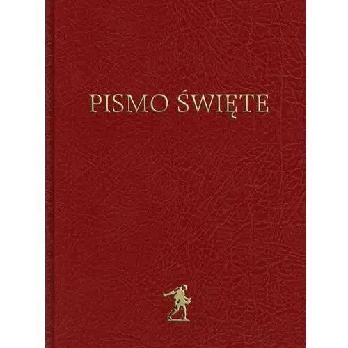 Biblia: Pismo Święte Starego i Nowego Testamentu (Biblia Warszawska)