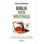 Biblia webwritingu. Jak pisać teksty w czasach.. Dariusz Puzyrkiewicz Sklep on-line