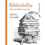 Bibliofollia, czyli szaleństwo czytania Sklep on-line