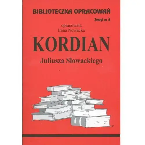 Biblioteczka opracowań zeszyt nr 6 - Kordian, 3626