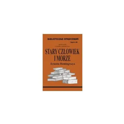 Biblioteczka opracowań zeszyt nr 84 - Stary Człowiek i morze, 3892 2