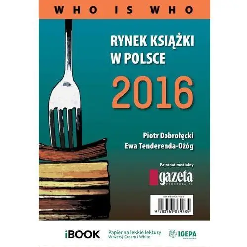 Rynek książki w polsce 2016. who is who, AZ#A4BEEB5BEB/DL-ebwm/pdf