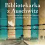 Bibliotekarka z auschwitz Sklep on-line