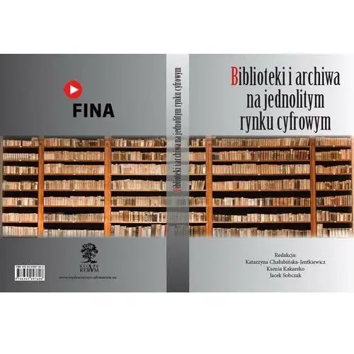 Biblioteki i archiwa na jednolitym rynku cyfrowym