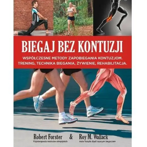 Biegaj bez kontuzji