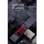 Doktor Bianko i inne opowiadania - Maciek Bielawski Sklep on-line