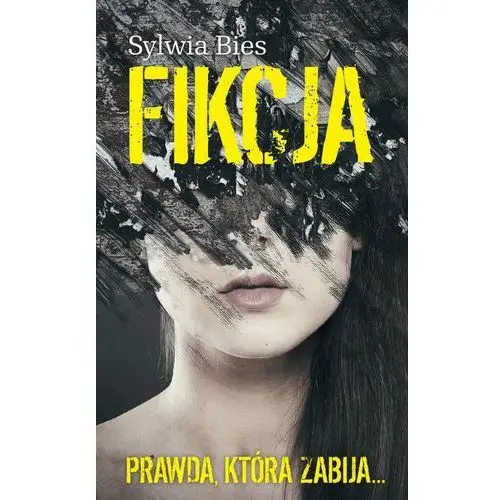 Fikcja Bies sylwia