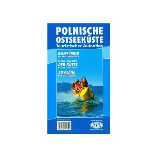 Polskie wybrzeże bałtyku 1:150 000 Bik agencja wydawnicza